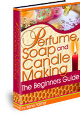 Product picture Your Own Business: Perfume, Soap, and Candle Making